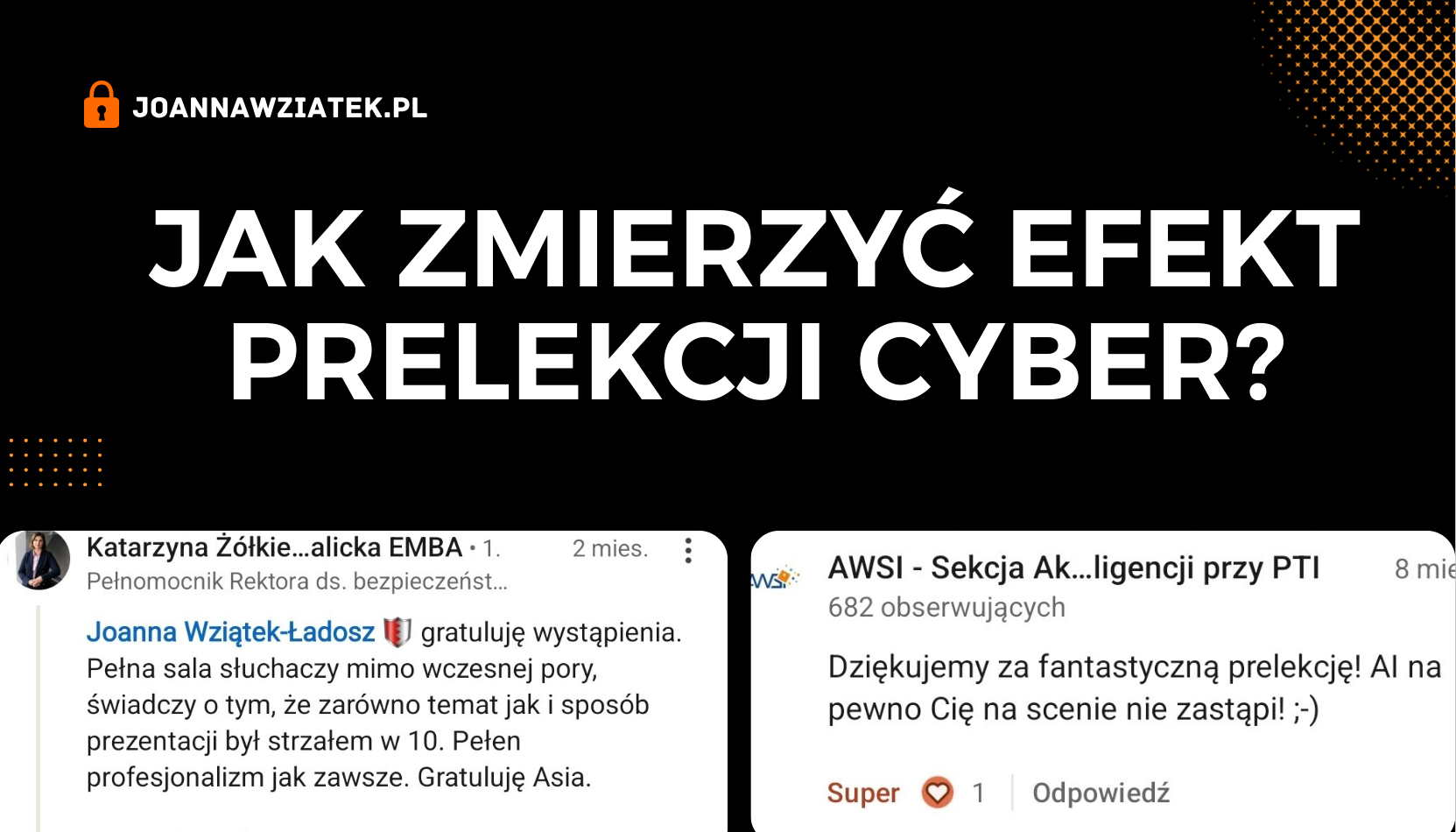 Jak mierzyć efekty prelekcji eksperta cyberbezpieczeństwa